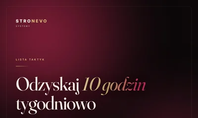 Odzyskaj 10 godzin tygodniowo