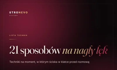 21 sposobów na nagły lęk
